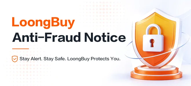 LoongBuy anti fraud notice graphic with a shield and padlock and the line stay alert, stay safe